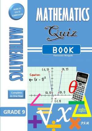 Mathematics 9 Quiz Book de Patrocenio Morgado