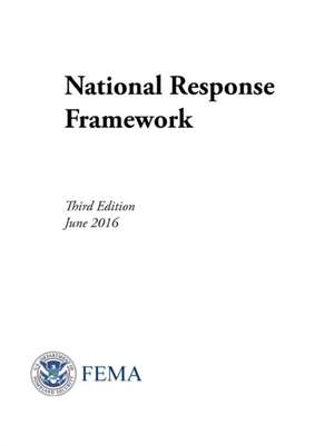 National Response Framework (3rd Edition) de U. S. Department of Homeland Security