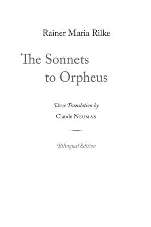 The Sonnets to Orpheus de Rainer Maria Rilke