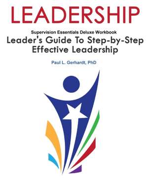 Leadership Skills Workbook de Paul Gerhardt