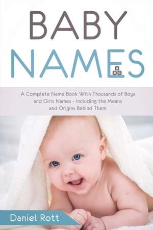 Baby Names de Daniel Rott