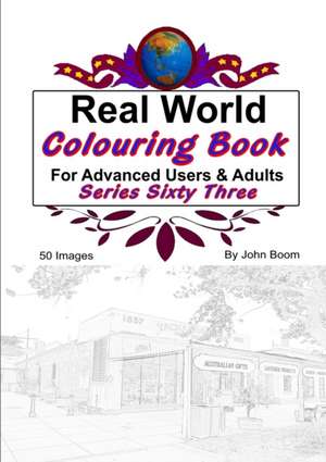 Real World Colouring Books Series 63 de John Boom