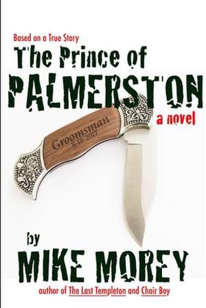 The Prince of Palmerston de Mike Morey