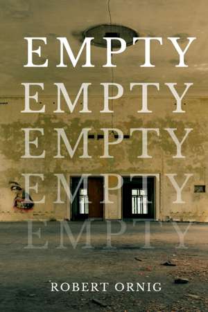 Empty de Robert Ornig