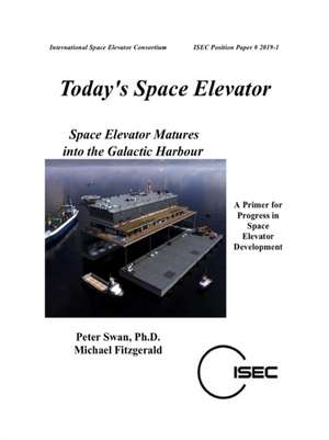 Today's Space Elevator de Peter Swan