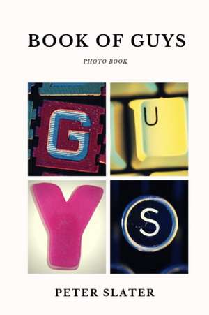 Book of Guys de Peter Slater