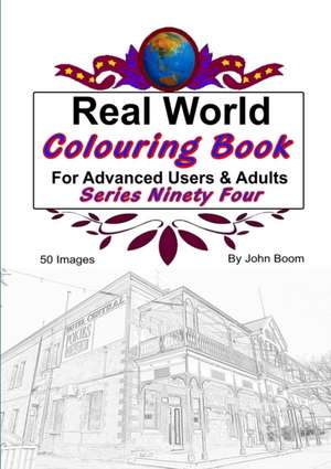 Real World Colouring Books Series 94 de John Boom