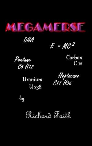 Megamerse de Richard Faith