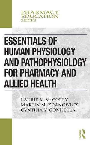 Essentials of Human Physiology and Pathophysiology for Pharmacy and Allied Health