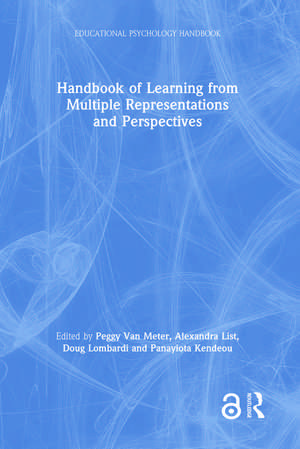 Handbook of Learning from Multiple Representations and Perspectives de Peggy Van Meter