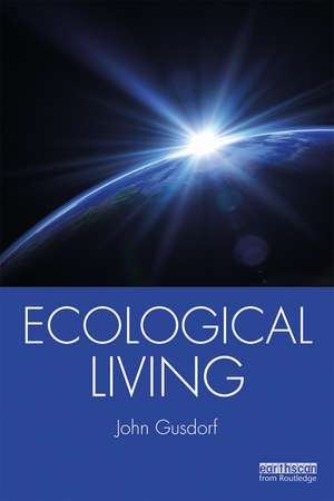 Ecological Living de John Gusdorf