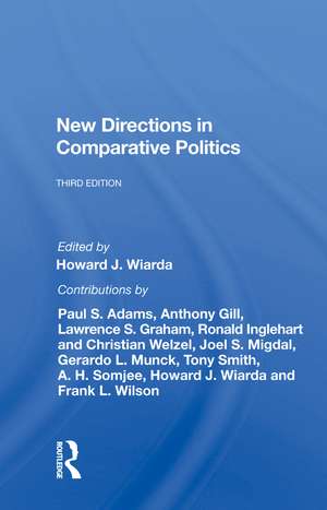 New Directions In Comparative Politics, Third Edition de Howard Wiarda