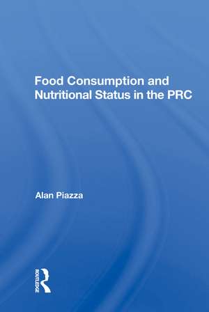 Food Consumption And Nutritional Status In The Prc de Alan Piazza