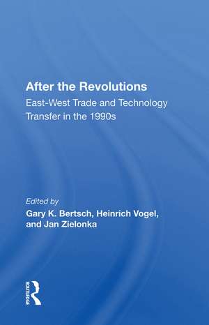 After The Revolutions: East-west Trade And Technology Transfer In The 1990s de Gary K. Bertsch