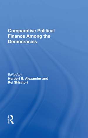 Comparative Political Finance Among The Democracies de Herbert E. Alexander