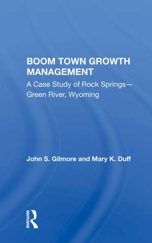 Boom Town Growth Managem de John Gilmore