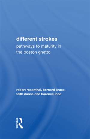 Different Strokes: Pathways to Maturity in the Boston Ghetto de Robert Rosenthal