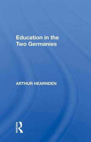 Education In Two Germani de Arthur Hearnden