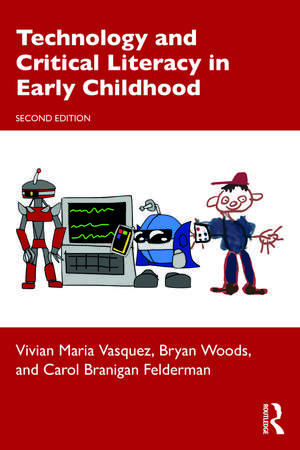 Technology and Critical Literacy in Early Childhood de Vivian Maria Vasquez