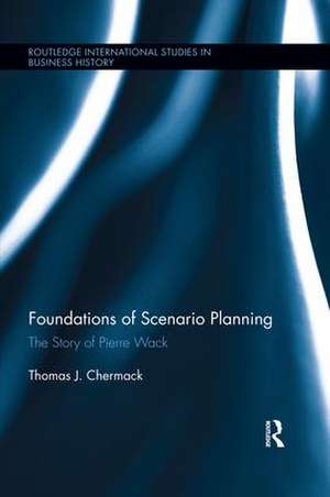 Foundations of Scenario Planning: The Story of Pierre Wack de Thomas Chermack