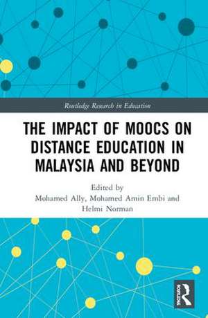 The Impact of MOOCs on Distance Education in Malaysia and Beyond de Mohamed Ally