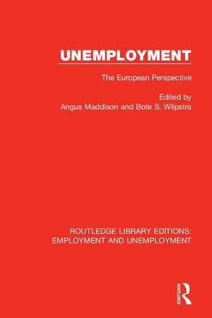 Unemployment: The European Perspective de Angus Maddison