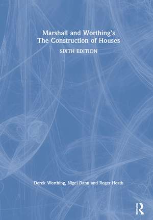 Marshall and Worthing's The Construction of Houses de Duncan Marshall