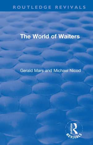 The World of Waiters de Gerald Mars