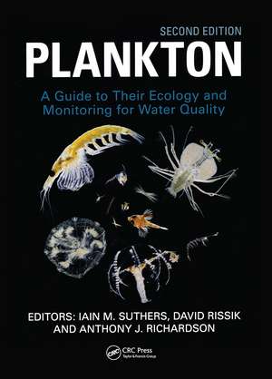 Plankton: Guide to Their Ecology and Monitoring for Water Quality de Iain Suthers