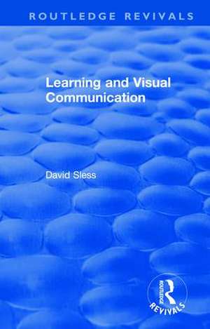 Learning and Visual Communication de David Sless