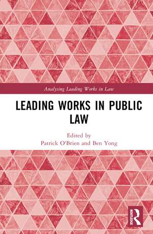 Leading Works in Public Law de Patrick O'Brien