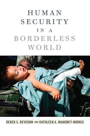 Human Security in a Borderless World de Derek Reveron