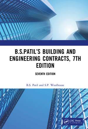 B.S.Patil’s Building and Engineering Contracts, 7th Edition de B.S. Patil