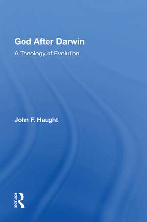 God After Darwin 1E de John Haught