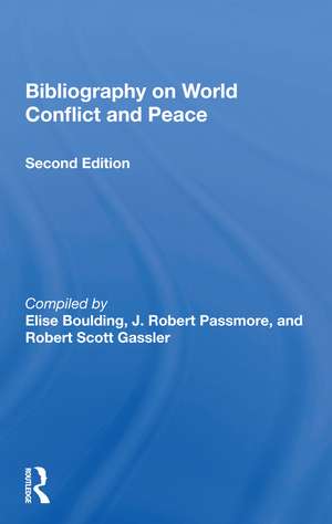 Bibliography On World Conflict And Peace de Elise Boulding