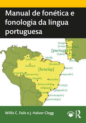 Manual de fonética e fonologia da língua portuguesa de Willis C. Fails