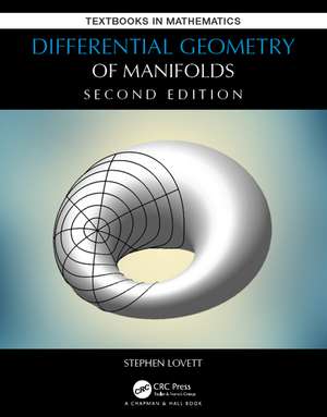 Differential Geometry of Manifolds de Stephen Lovett