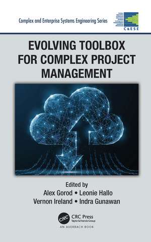 Evolving Toolbox for Complex Project Management de Alex Gorod