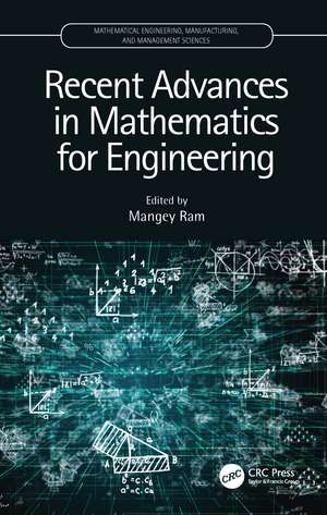 Recent Advances in Mathematics for Engineering de Mangey Ram