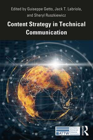 Content Strategy in Technical Communication de Guiseppe Getto