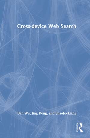 Cross-device Web Search de Dan Wu