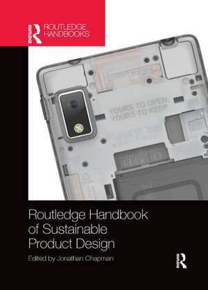 Routledge Handbook of Sustainable Product Design de Jonathan Chapman