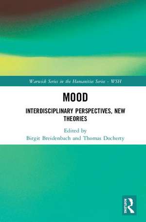 Mood: Interdisciplinary Perspectives, New Theories de Birgit Breidenbach