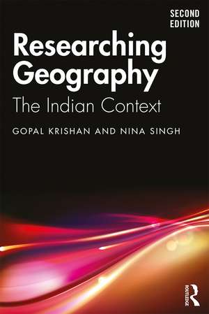 Researching Geography: The Indian Context de Gopal Krishan