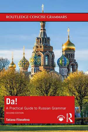 Da!: A Practical Guide to Russian Grammar de Tatiana Filosofova