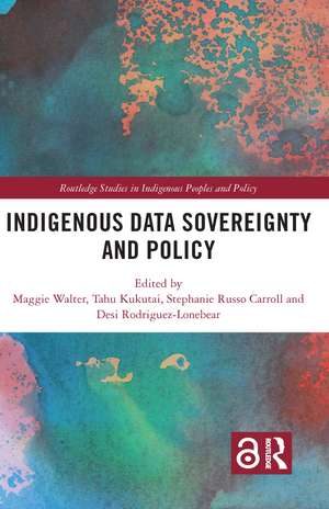 Indigenous Data Sovereignty and Policy de Maggie Walter