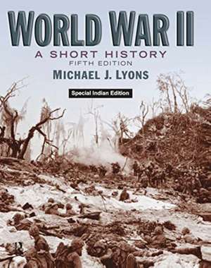 LYONS, M: WORLD WAR II de MICHAEL J. LYONS
