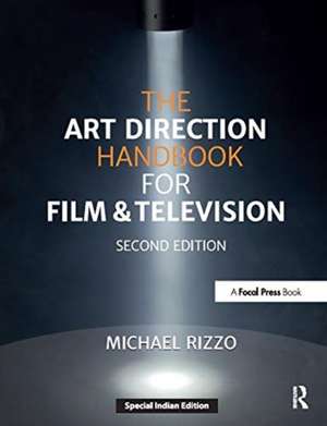 Rizzo, M: The Art Direction Handbook for Film & Television de Michael Rizzo