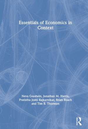 Essentials of Economics in Context de Neva Goodwin