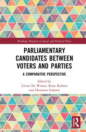 Parliamentary Candidates Between Voters and Parties: A Comparative Perspective de Lieven De Winter